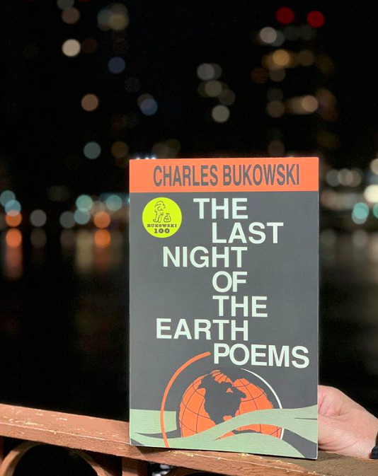Last Night of the Earth Poems by Charles Bukowski